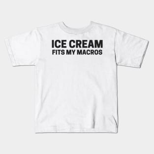 Ice Cream Fits My Macros Kids T-Shirt